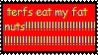 A stamp with yellow text on a red background saying terfs eat my fat nuts